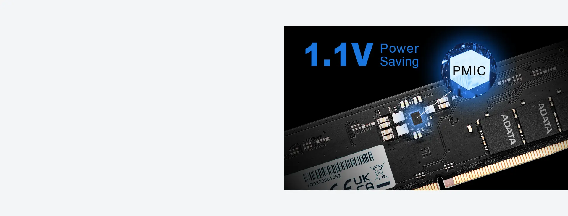 Más eficiente con solo 1,1 V