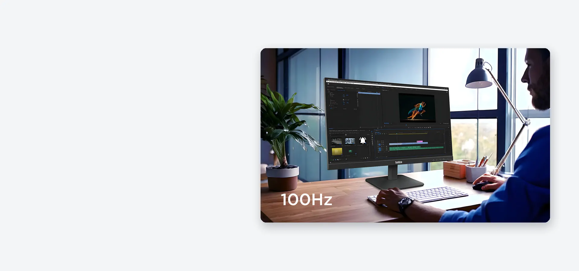Imágenes suaves a 100 Hz